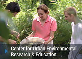 Center for Urban Environmental Research & Education